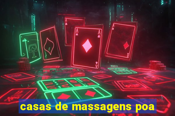 casas de massagens poa